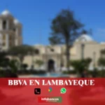 imágen panoramica de lambayeque en fondo desenfocado con la palabra bbva , iconos de contacto y el logo de la web